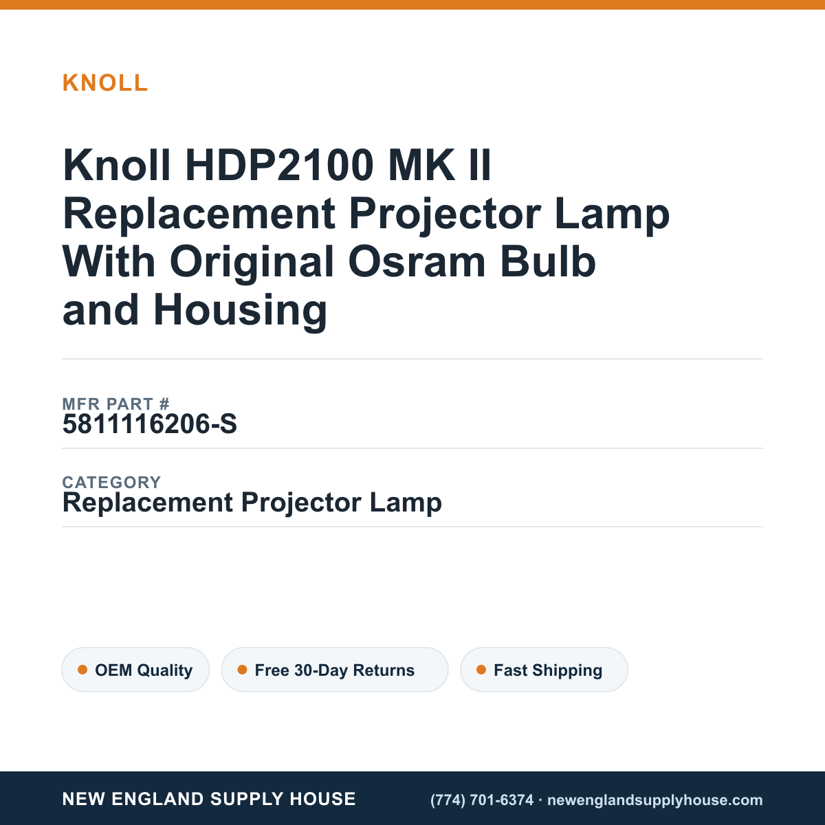 Knoll HDP2100 MK II Replacement Projector Lamp With Original Osram Bulb and Housing — New England Supply House spec card [NESH-SPEC-CARD-V2]