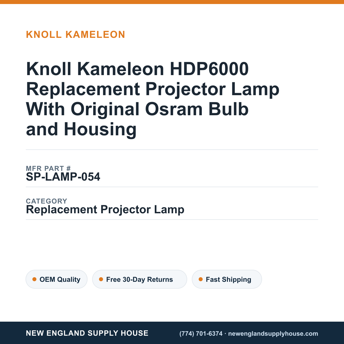 Knoll Kameleon HDP6000 Replacement Projector Lamp With Original Osram Bulb and Housing — New England Supply House spec card [NESH-SPEC-CARD-V2]