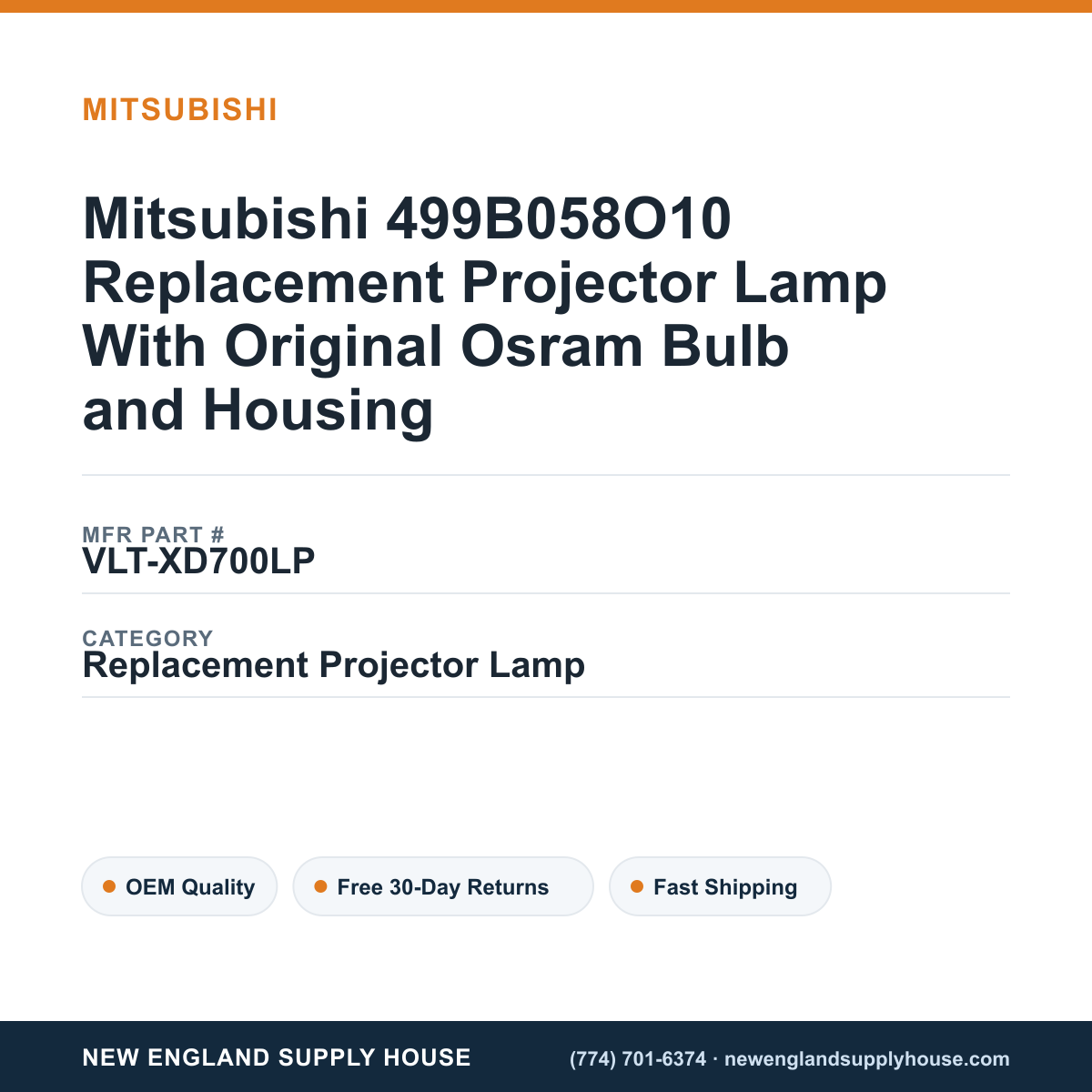 Mitsubishi 499B058O10 Replacement Projector Lamp With Original Osram Bulb and Housing — New England Supply House spec card [NESH-SPEC-CARD-V2]