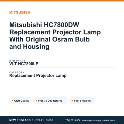 Mitsubishi HC7800DW Replacement Projector Lamp With Original Osram Bulb and Housing — New England Supply House spec card [NESH-SPEC-CARD-V2]