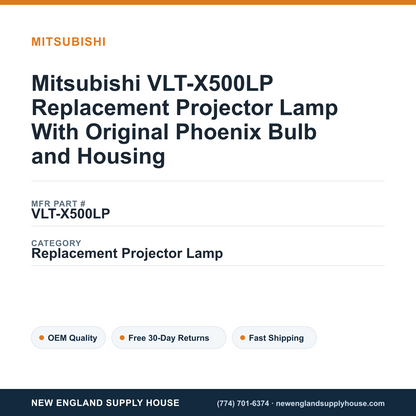 Mitsubishi VLT-X500LP Replacement Projector Lamp With Original Phoenix Bulb and Housing — New England Supply House spec card [NESH-SPEC-CARD-V2]