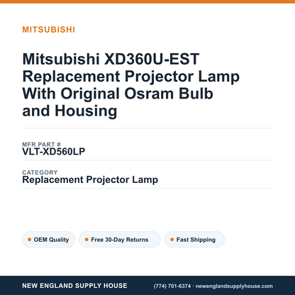 Mitsubishi XD360U-EST Replacement Projector Lamp With Original Osram Bulb and Housing — New England Supply House spec card [NESH-SPEC-CARD-V2]