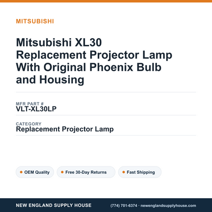 Mitsubishi XL30 Replacement Projector Lamp With Original Phoenix Bulb and Housing — New England Supply House spec card [NESH-SPEC-CARD-V2]
