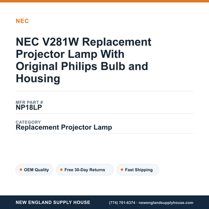 NEC V281W Replacement Projector Lamp With Original Philips Bulb and Housing — New England Supply House spec card [NESH-SPEC-CARD-V2]
