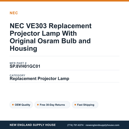 NEC VE303 Replacement Projector Lamp With Original Osram Bulb and Housing — New England Supply House spec card [NESH-SPEC-CARD-V2]