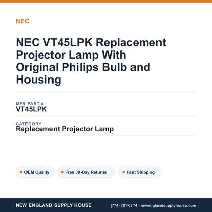 NEC VT45LPK Replacement Projector Lamp With Original Philips Bulb and Housing — New England Supply House spec card [NESH-SPEC-CARD-V2]