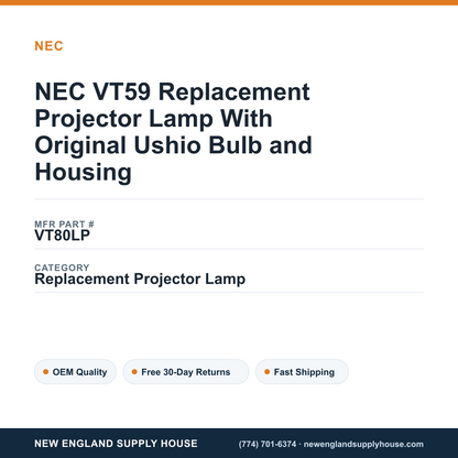 NEC VT59 Replacement Projector Lamp With Original Ushio Bulb and Housing — New England Supply House spec card [NESH-SPEC-CARD-V2]