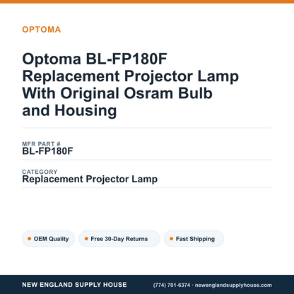 Optoma BL-FP180F Replacement Projector Lamp With Original Osram Bulb and Housing — New England Supply House spec card [NESH-SPEC-CARD-V2]
