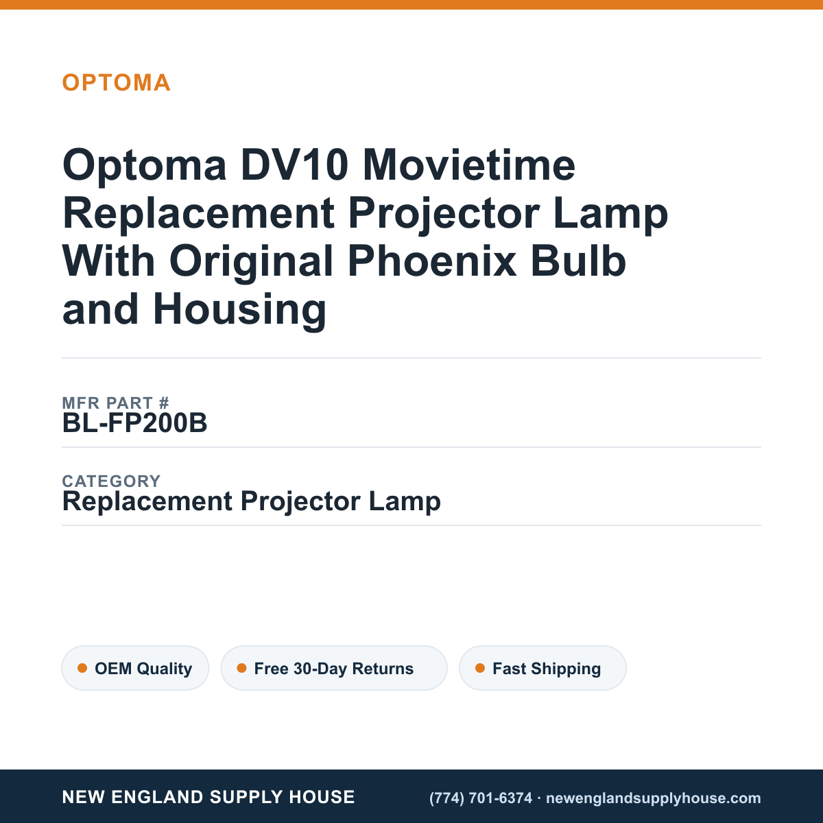 Optoma DV10 Movietime Replacement Projector Lamp With Original Phoenix Bulb and Housing — New England Supply House spec card [NESH-SPEC-CARD-V2]