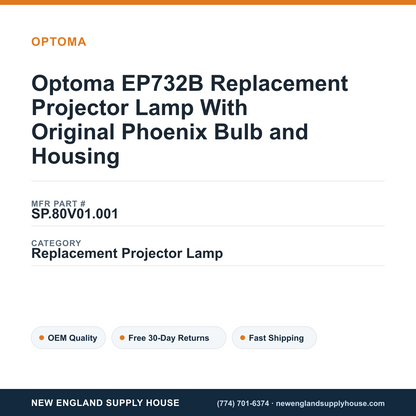 Optoma EP732B Replacement Projector Lamp With Original Phoenix Bulb and Housing — New England Supply House spec card [NESH-SPEC-CARD-V2]