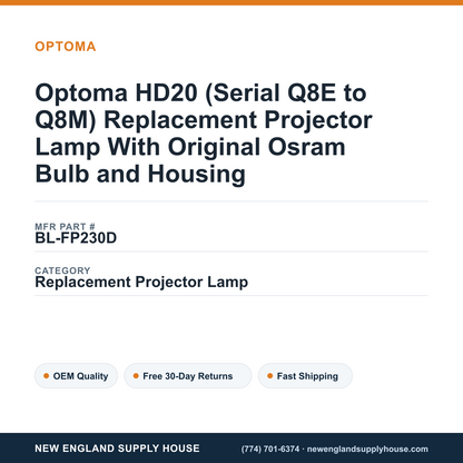 Optoma HD20 (Serial Q8E to Q8M) Replacement Projector Lamp With Original Osram Bulb and Housing — New England Supply House spec card [NESH-SPEC-CARD-V2]