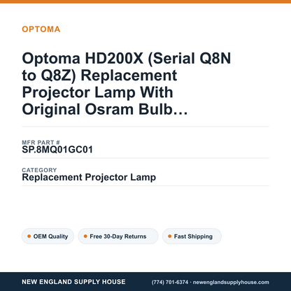 Optoma HD200X (Serial Q8N to Q8Z) Replacement Projector Lamp With Original Osram Bulb and Housing — New England Supply House spec card [NESH-SPEC-CARD-V2]