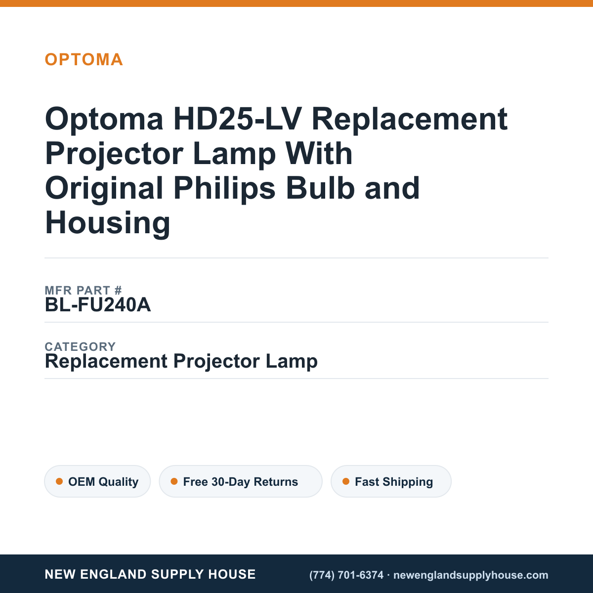 Optoma HD25-LV Replacement Projector Lamp With Original Philips Bulb and Housing — New England Supply House spec card [NESH-SPEC-CARD-V2]
