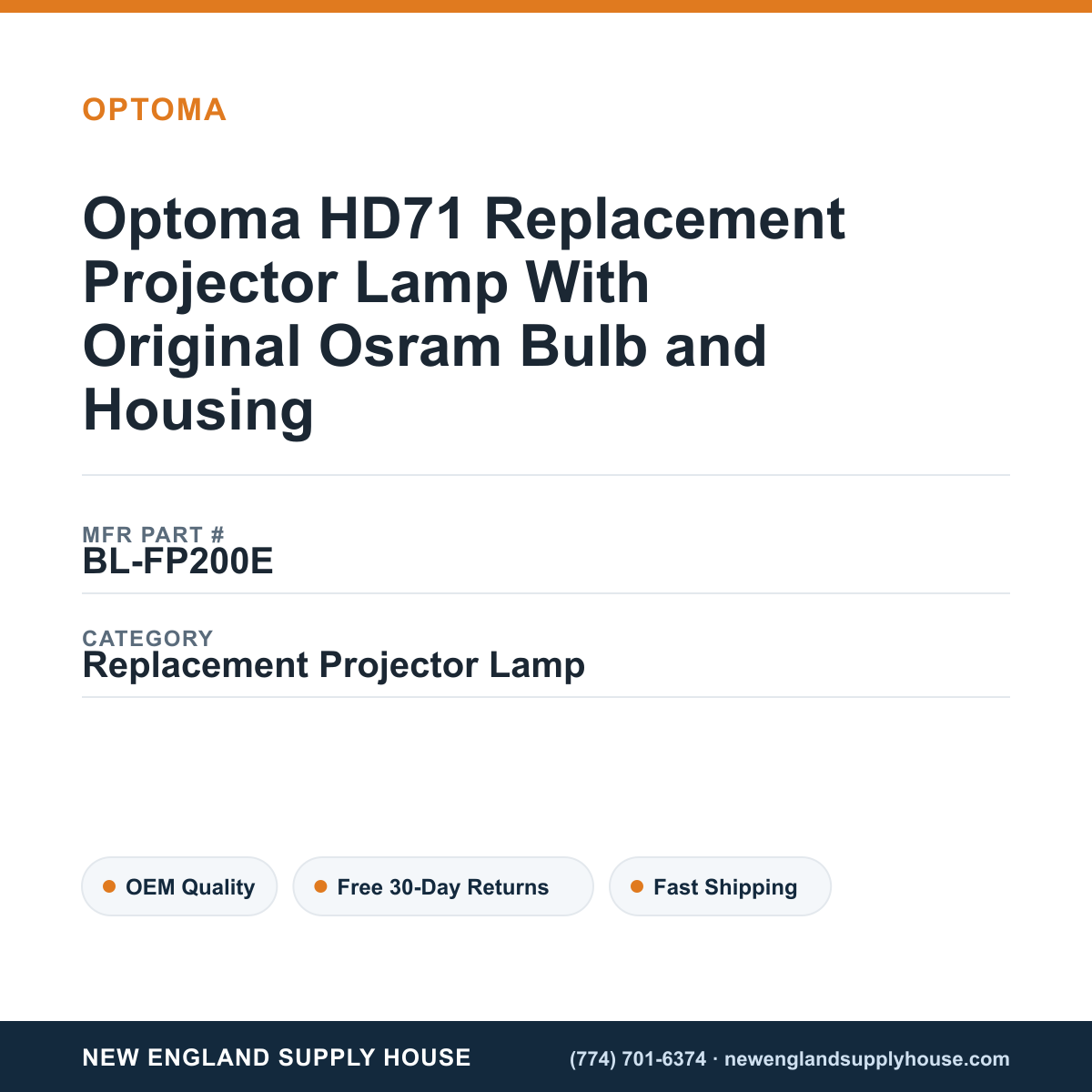 Optoma HD71 Replacement Projector Lamp With Original Osram Bulb and Housing — New England Supply House spec card [NESH-SPEC-CARD-V2]