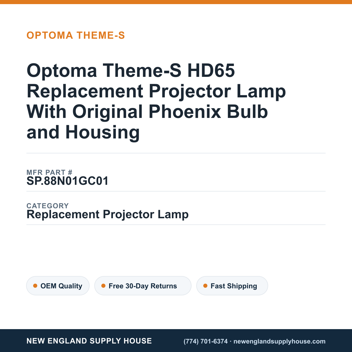 Optoma Theme-S HD65 Replacement Projector Lamp With Original Phoenix Bulb and Housing — New England Supply House spec card [NESH-SPEC-CARD-V2]