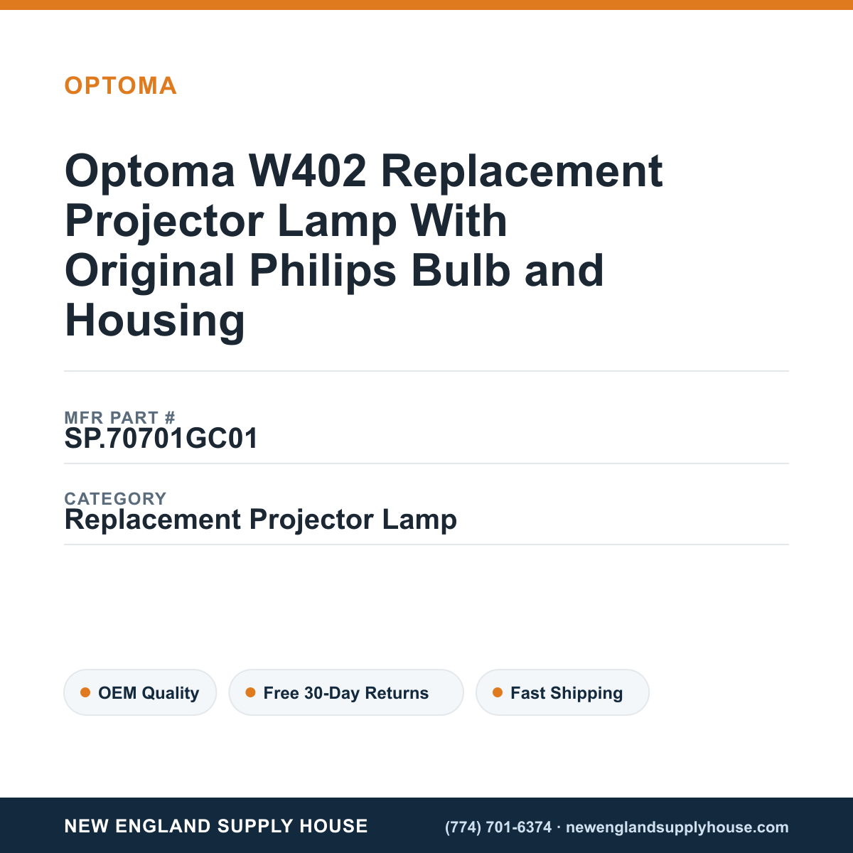 Optoma W402 Replacement Projector Lamp With Original Philips Bulb and Housing — New England Supply House spec card [NESH-SPEC-CARD-V2]