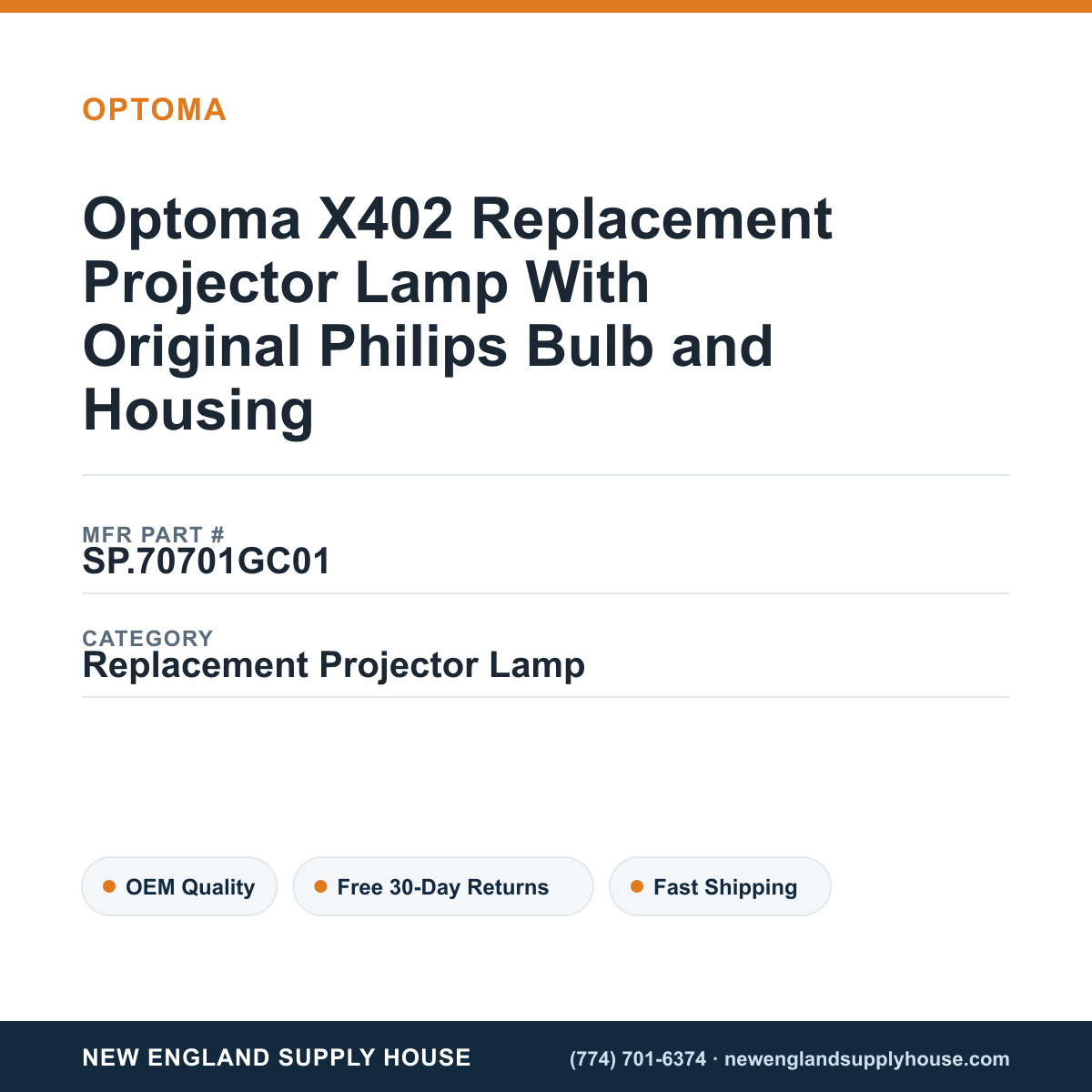 Optoma X402 Replacement Projector Lamp With Original Philips Bulb and Housing — New England Supply House spec card [NESH-SPEC-CARD-V2]