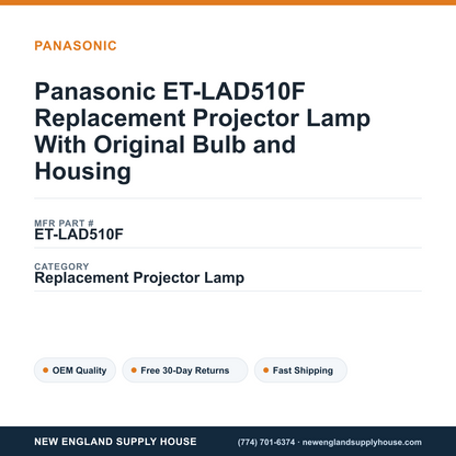 Panasonic ET-LAD510F Replacement Projector Lamp With Original Bulb and Housing — New England Supply House spec card [NESH-SPEC-CARD-V2]