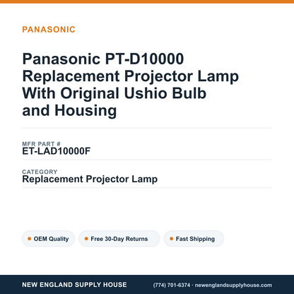 Panasonic PT-D10000 Replacement Projector Lamp With Original Ushio Bulb and Housing — New England Supply House spec card [NESH-SPEC-CARD-V2]
