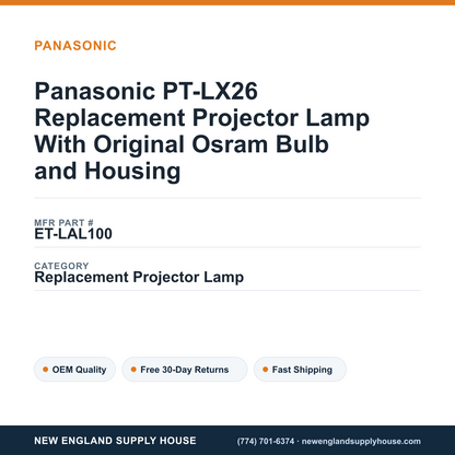 Panasonic PT-LX26 Replacement Projector Lamp With Original Osram Bulb and Housing — New England Supply House spec card [NESH-SPEC-CARD-V2]