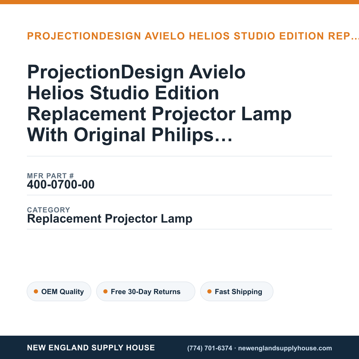 ProjectionDesign Avielo Helios Studio Edition Replacement Projector Lamp With Original Philips Bulb and Housing — New England Supply House spec card [NESH-SPEC-CARD-V2]