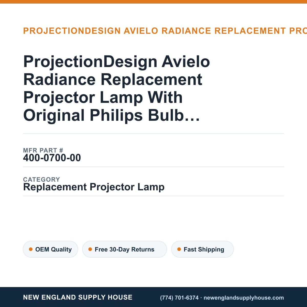 ProjectionDesign Avielo Radiance Replacement Projector Lamp With Original Philips Bulb and Housing — New England Supply House spec card [NESH-SPEC-CARD-V2]
