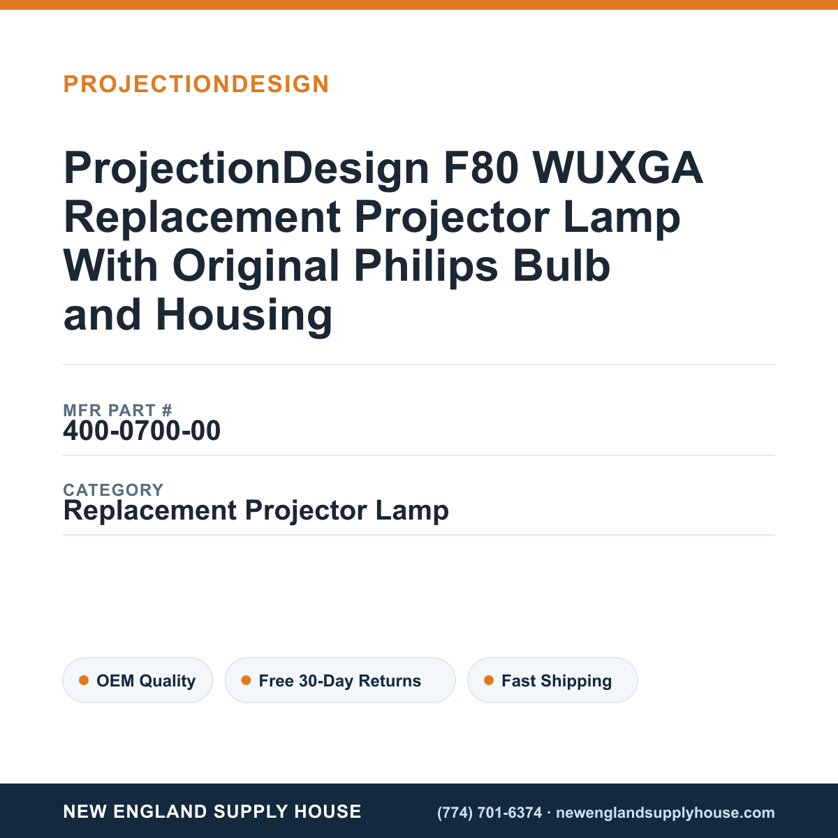 ProjectionDesign F80 WUXGA Replacement Projector Lamp With Original Philips Bulb and Housing — New England Supply House spec card [NESH-SPEC-CARD-V2]