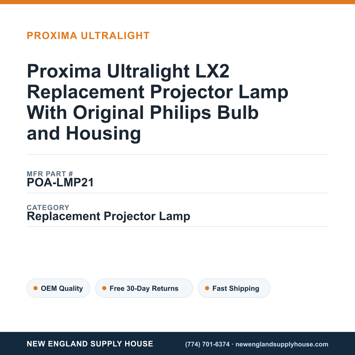 Proxima Ultralight LX2 Replacement Projector Lamp With Original Philips Bulb and Housing — New England Supply House spec card [NESH-SPEC-CARD-V2]