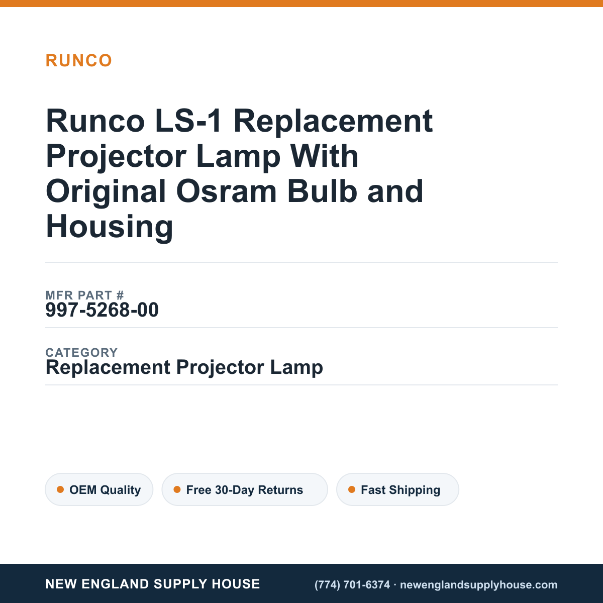 Runco LS-1 Replacement Projector Lamp With Original Osram Bulb and Housing — New England Supply House spec card [NESH-SPEC-CARD-V2]