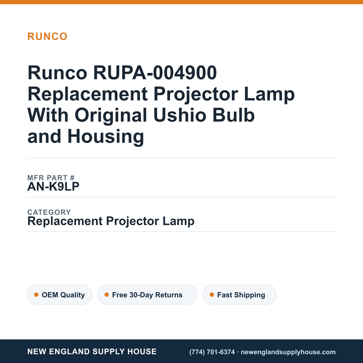 Runco RUPA-004900 Replacement Projector Lamp With Original Ushio Bulb and Housing — New England Supply House spec card [NESH-SPEC-CARD-V2]