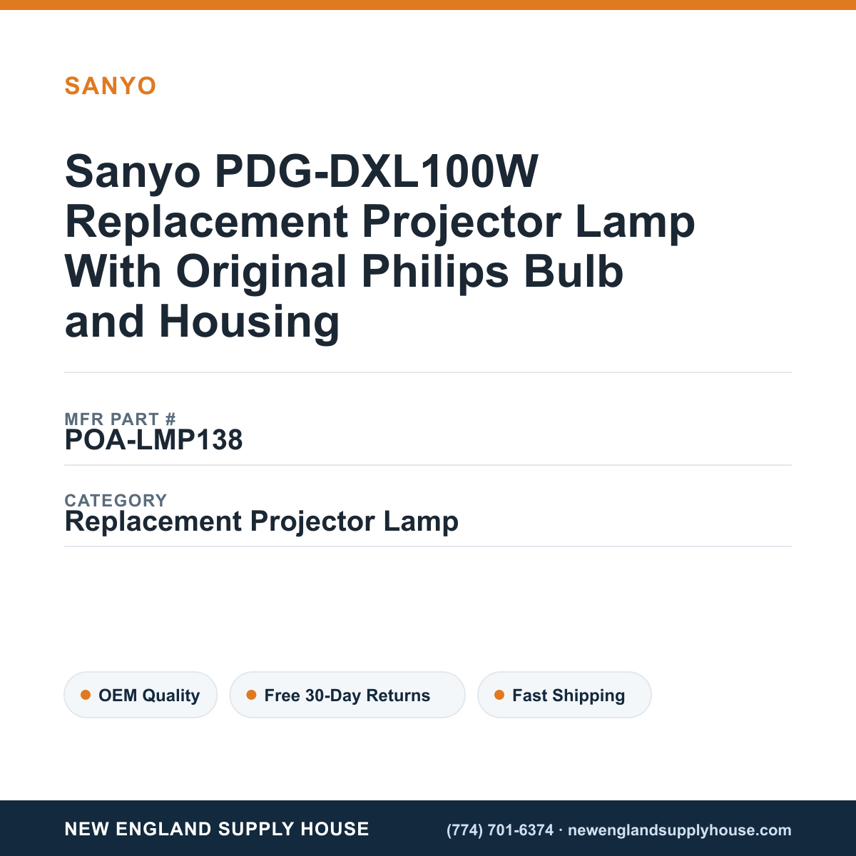 Sanyo PDG-DXL100W Replacement Projector Lamp With Original Philips Bulb and Housing — New England Supply House spec card [NESH-SPEC-CARD-V2]