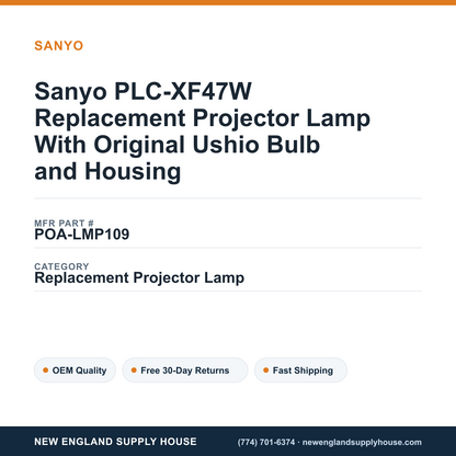 Sanyo PLC-XF47W Replacement Projector Lamp With Original Ushio Bulb and Housing — New England Supply House spec card [NESH-SPEC-CARD-V2]