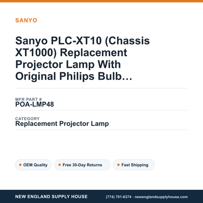 Sanyo PLC-XT10 (Chassis XT1000) Replacement Projector Lamp With Original Philips Bulb and Housing — New England Supply House spec card [NESH-SPEC-CARD-V2]