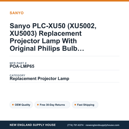 Sanyo PLC-XU50 (XU5002, XU5003) Replacement Projector Lamp With Original Philips Bulb and Housing — New England Supply House spec card [NESH-SPEC-CARD-V2]