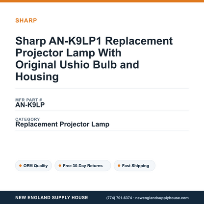 Sharp AN-K9LP1 Replacement Projector Lamp With Original Ushio Bulb and Housing — New England Supply House spec card [NESH-SPEC-CARD-V2]