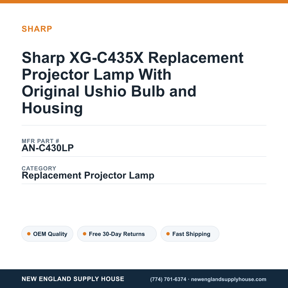 Sharp XG-C435X Replacement Projector Lamp With Original Ushio Bulb and Housing — New England Supply House spec card [NESH-SPEC-CARD-V2]