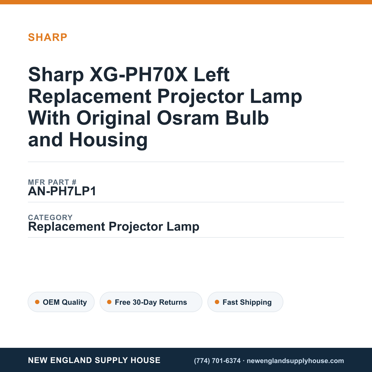 Sharp XG-PH70X Left Replacement Projector Lamp With Original Osram Bulb and Housing — New England Supply House spec card [NESH-SPEC-CARD-V2]