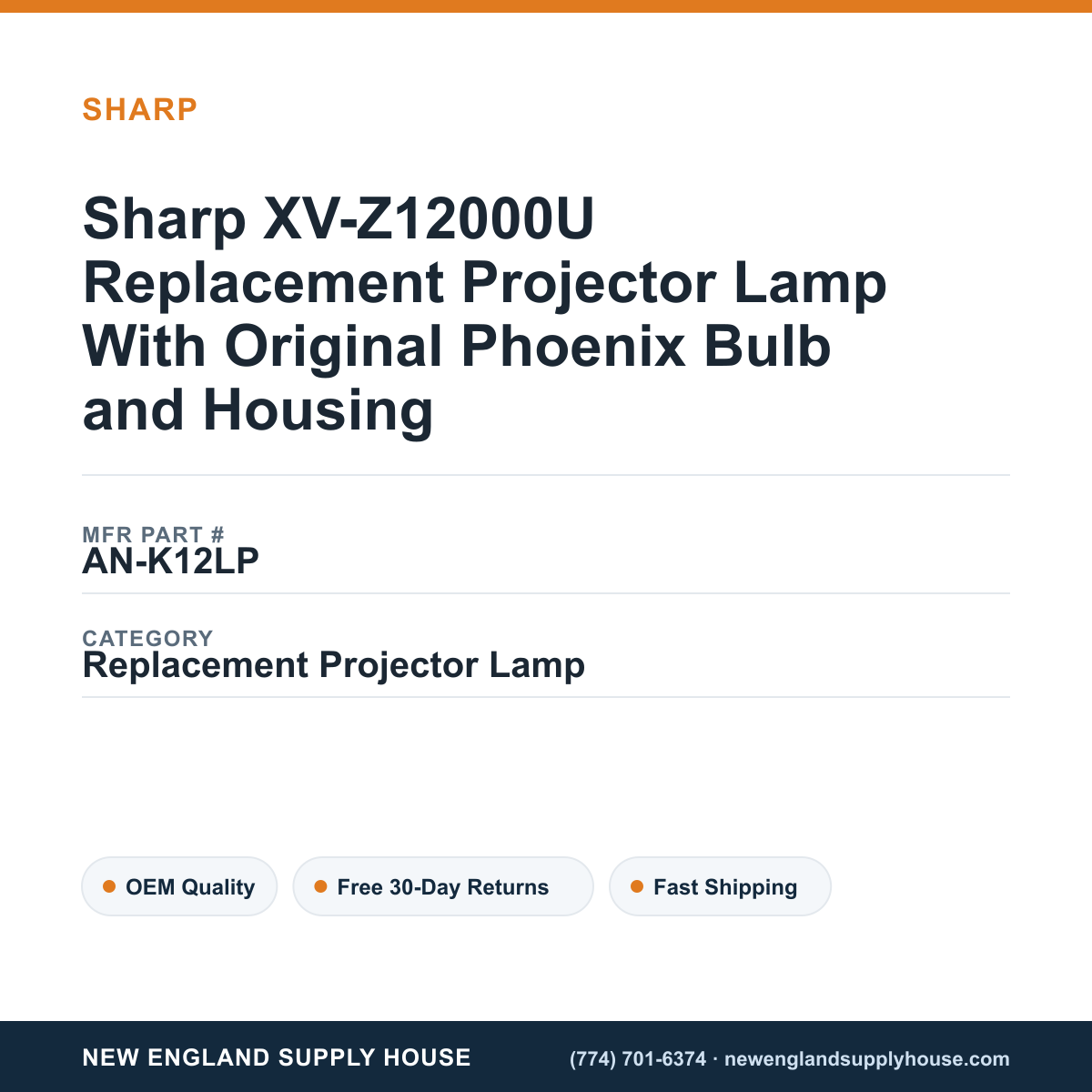 Sharp XV-Z12000U Replacement Projector Lamp With Original Phoenix Bulb and Housing — New England Supply House spec card [NESH-SPEC-CARD-V2]