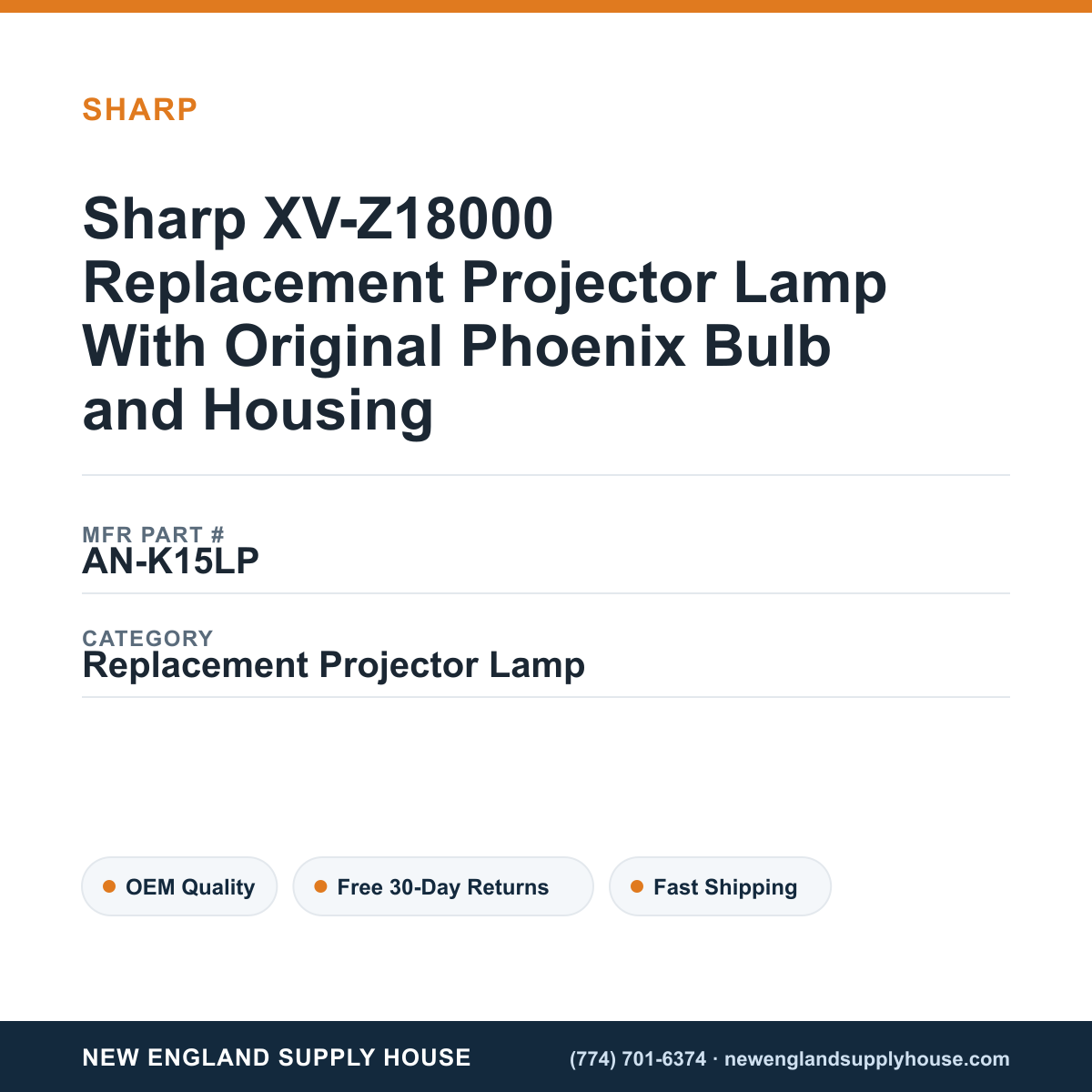 Sharp XV-Z18000 Replacement Projector Lamp With Original Phoenix Bulb and Housing — New England Supply House spec card [NESH-SPEC-CARD-V2]