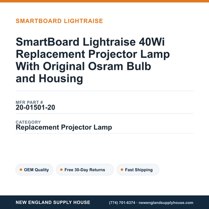 SmartBoard Lightraise 40Wi Replacement Projector Lamp With Original Osram Bulb and Housing — New England Supply House spec card [NESH-SPEC-CARD-V2]