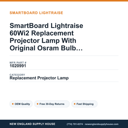 SmartBoard Lightraise 60Wi2 Replacement Projector Lamp With Original Osram Bulb and Housing — New England Supply House spec card [NESH-SPEC-CARD-V2]
