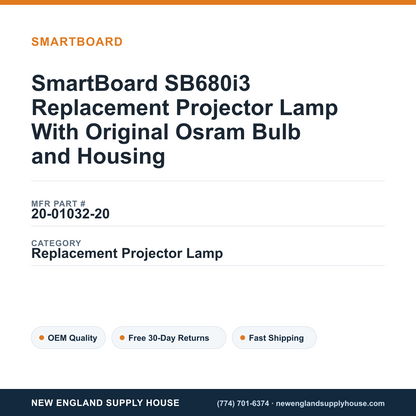 SmartBoard SB680i3 Replacement Projector Lamp With Original Osram Bulb and Housing — New England Supply House spec card [NESH-SPEC-CARD-V2]