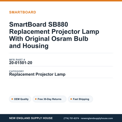SmartBoard SB880 Replacement Projector Lamp With Original Osram Bulb and Housing — New England Supply House spec card [NESH-SPEC-CARD-V2]
