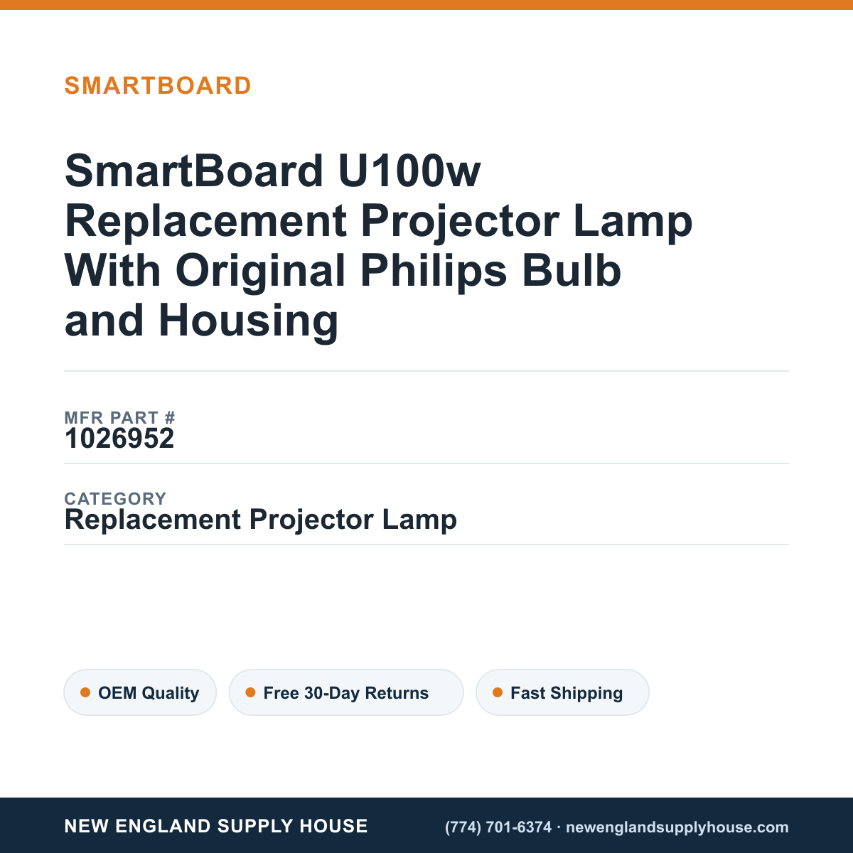 SmartBoard U100w Replacement Projector Lamp With Original Philips Bulb and Housing — New England Supply House spec card [NESH-SPEC-CARD-V2]