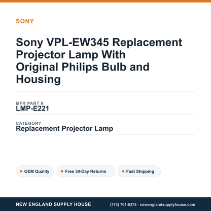 Sony VPL-EW345 Replacement Projector Lamp With Original Philips Bulb and Housing — New England Supply House spec card [NESH-SPEC-CARD-V2]