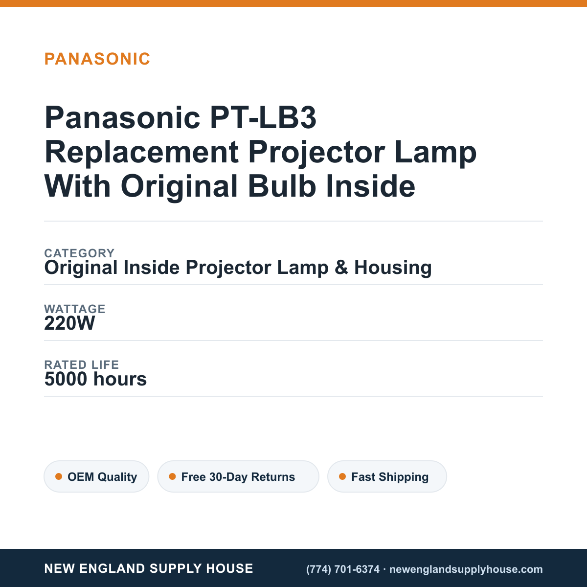 Panasonic PT-LB3 Replacement Projector Lamp With Original Bulb Inside specifications - New England Supply House spec card [NESH-SPEC-CARD-V2]