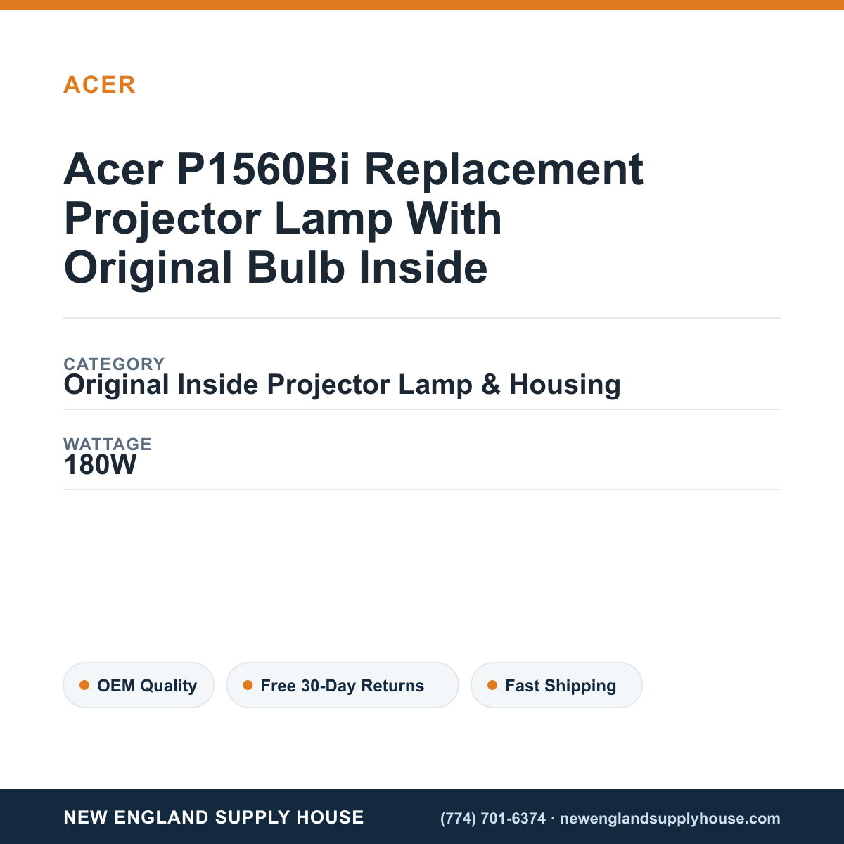 Acer P1560Bi Replacement Projector Lamp With Original Bulb Inside specifications - New England Supply House spec card [NESH-SPEC-CARD-V2]