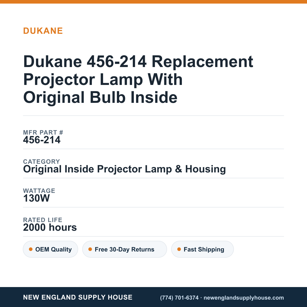 Dukane 456-214 Replacement Projector Lamp With Original Bulb Inside specifications - New England Supply House spec card [NESH-SPEC-CARD-V2]