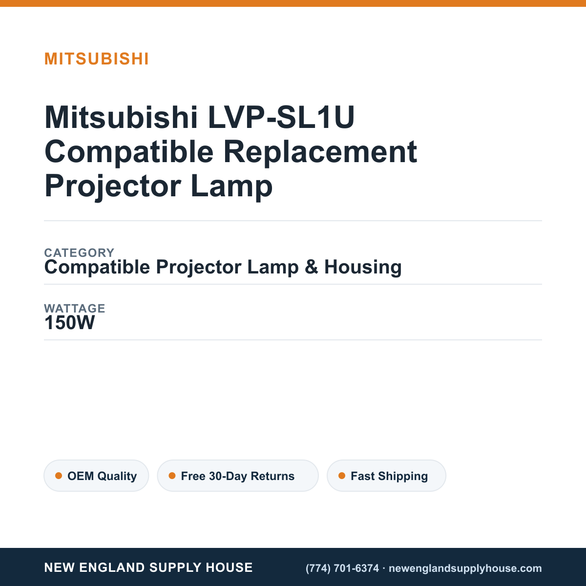 Mitsubishi LVP-SL1U Compatible Replacement Projector Lamp specifications - New England Supply House spec card [NESH-SPEC-CARD-V2]