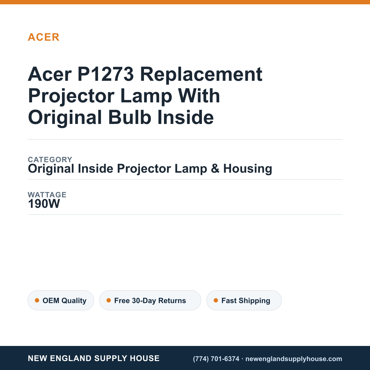 Acer P1273 Replacement Projector Lamp With Original Bulb Inside specifications - New England Supply House spec card [NESH-SPEC-CARD-V2]